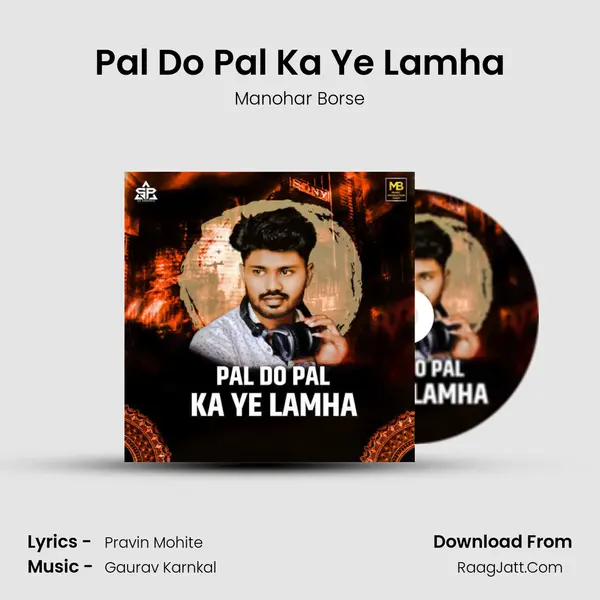 Pal Do Pal Ka Ye Lamha mp3 song