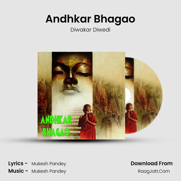 Andhkar Bhagao mp3 song