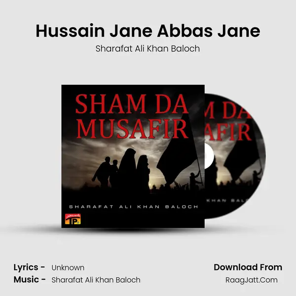 Hussain Jane Abbas Jane mp3 song