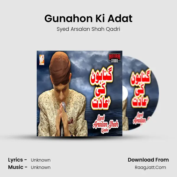 Gunahon Ki Adat mp3 song