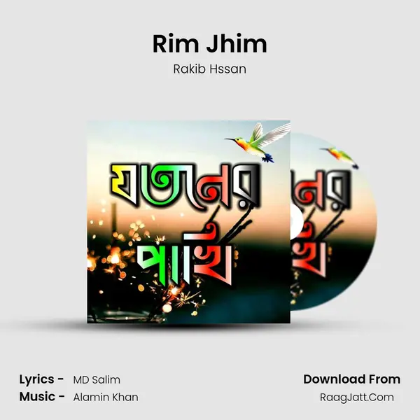 Rim Jhim Song mp3 | Rakib Hssan