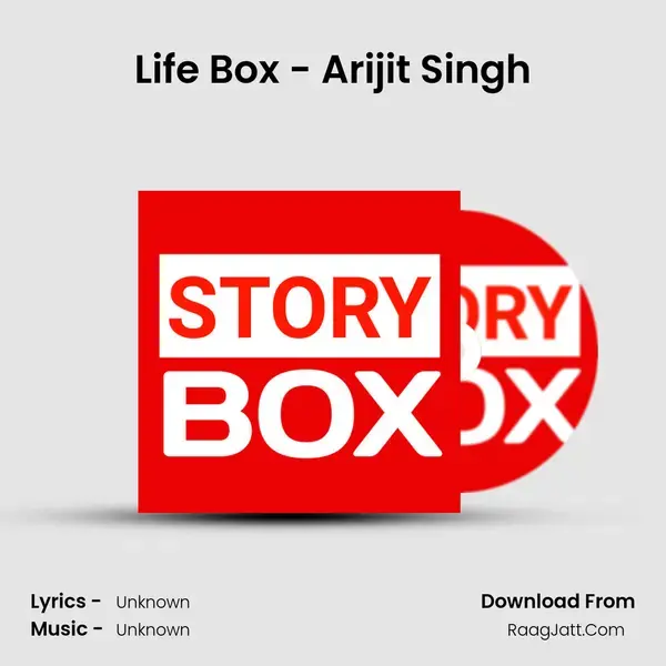 Life Box - Arijit Singh Song mp3 | 