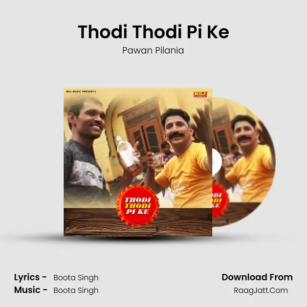 Thodi Thodi Pi Ke mp3 song