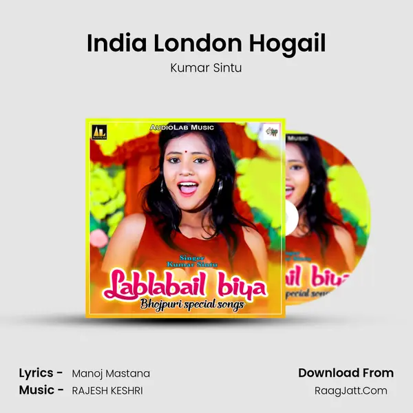 India London Hogail mp3 song