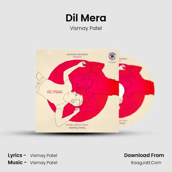 Dil Mera mp3 song