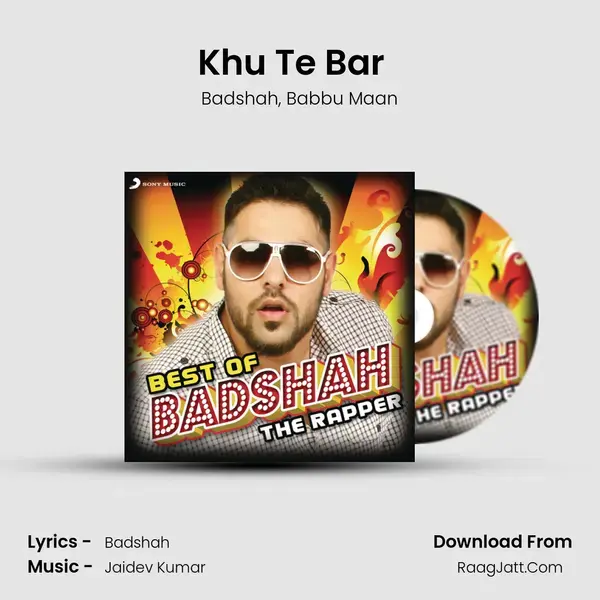 Khu Te Bar (feat. Badshah) (From 