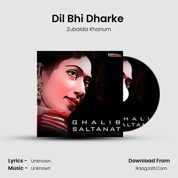 Dil Bhi Dharke (From 