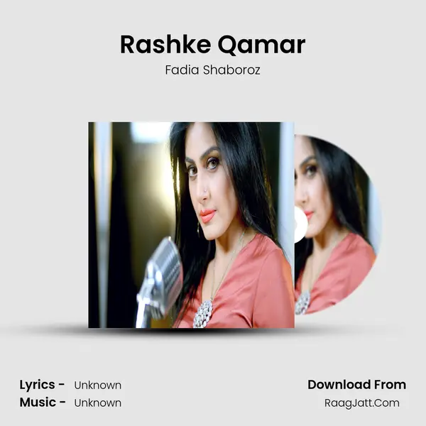 Rashke Qamar Song mp3 | Fadia Shaboroz