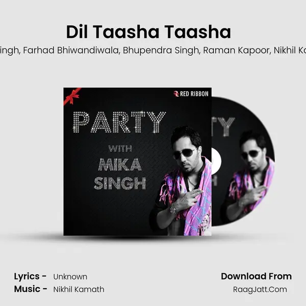 Dil Taasha Taasha  (Group Version) mp3 song