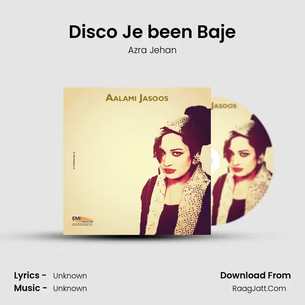 Disco Je been Baje Song mp3 | Azra Jehan