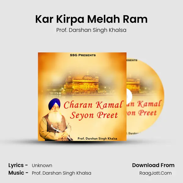 Kar Kirpa Melah Ram mp3 song