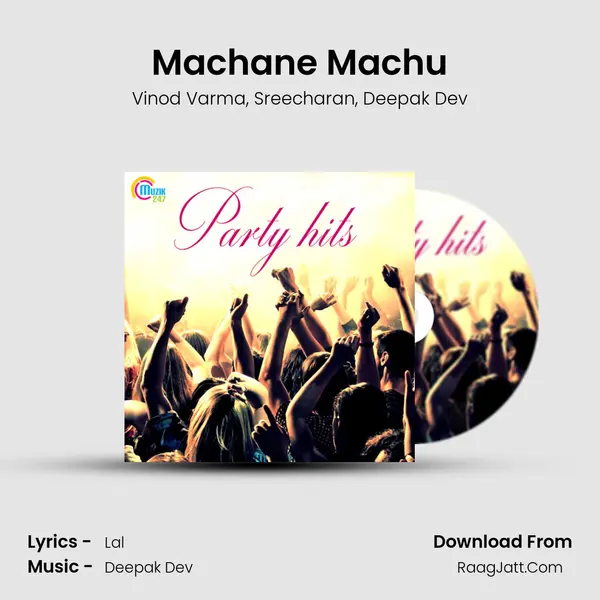 Machane Machu mp3 song