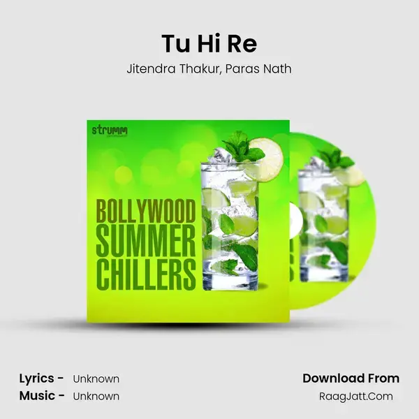 Tu Hi Re mp3 song