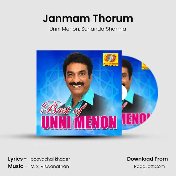 Janmam Thorum Song mp3 | Unni Menon