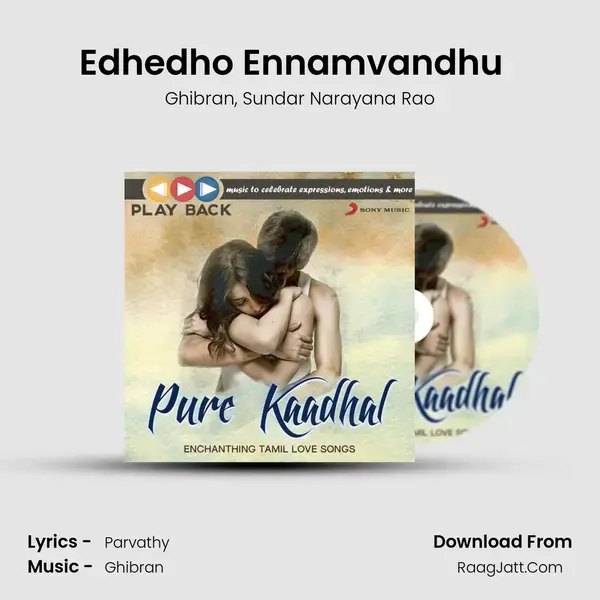 Edhedho Ennamvandhu (From Amarakaaviyam) (Solo Version) mp3 song