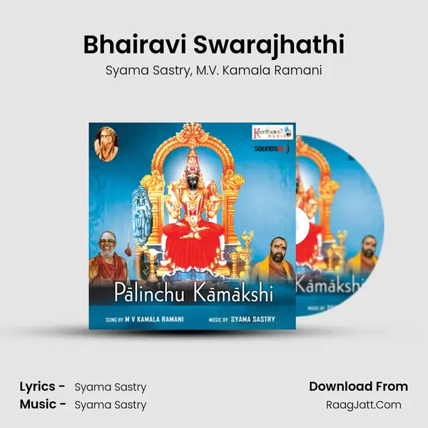 Bhairavi Swarajhathi mp3 song