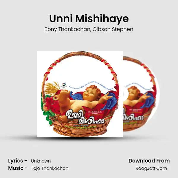 Unni Mishihaye mp3 song