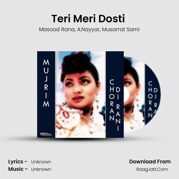 Teri Meri Dosti (from Choran Di Rani) mp3 song