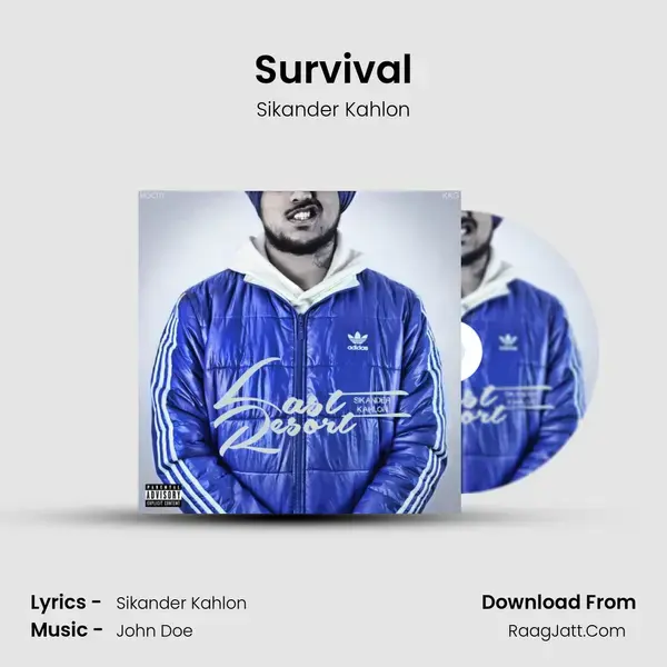 Survival Song mp3 | Sikander Kahlon