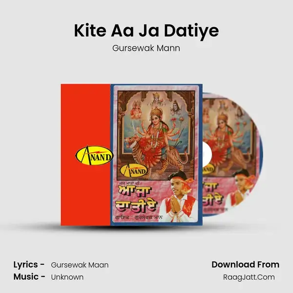 Kite Aa Ja Datiye mp3 song