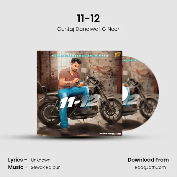 11-12 Song mp3 | Guntaj Dandiwal