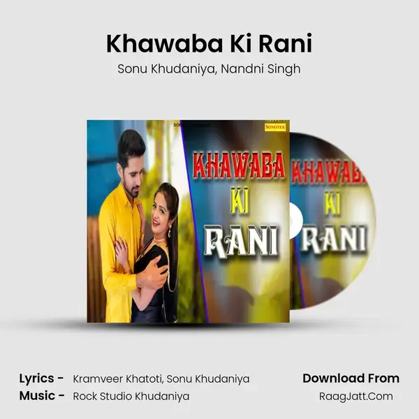 Khawaba Ki Rani mp3 song