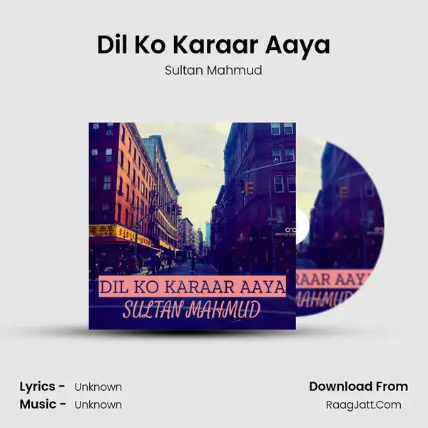 Dil Ko Karaar Aaya mp3 song