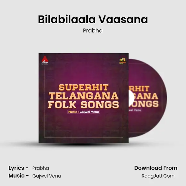 Bilabilaala Vaasana Song mp3 | Prabha