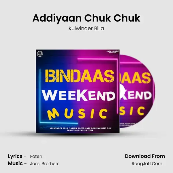 Addiyaan Chuk Chuk mp3 song