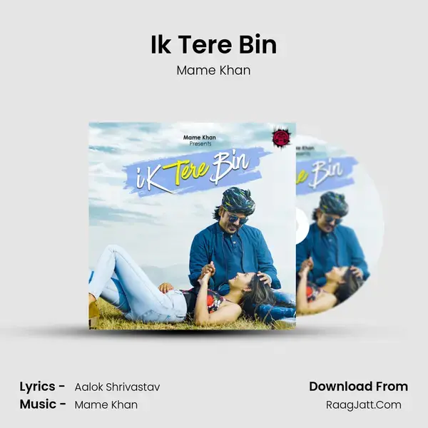 Ik Tere Bin mp3 song