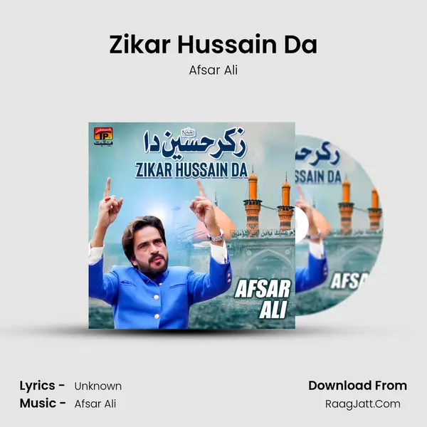 Zikar Hussain Da mp3 song