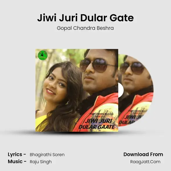 Jiwi Juri Dular Gate mp3 song