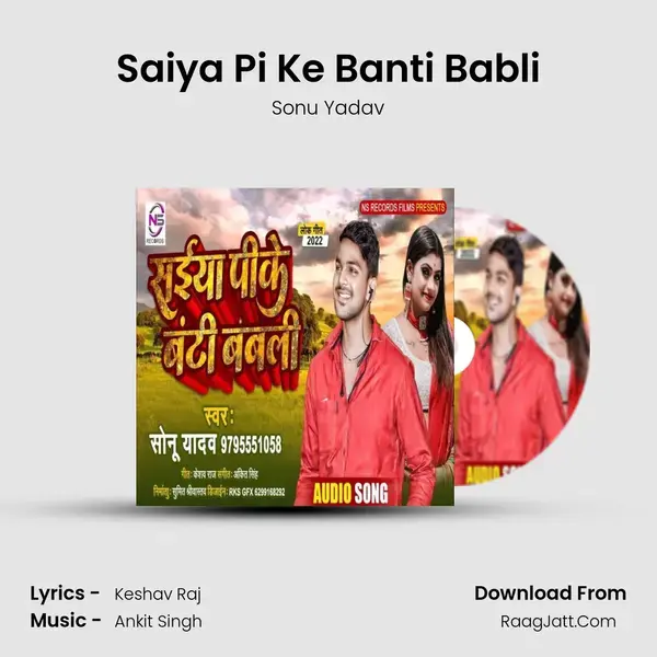 Saiya Pi Ke Banti Babli mp3 song