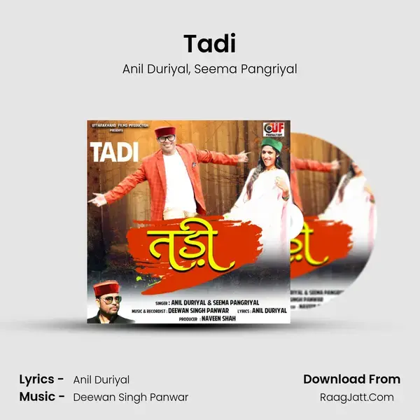 Tadi Song mp3 | Anil Duriyal