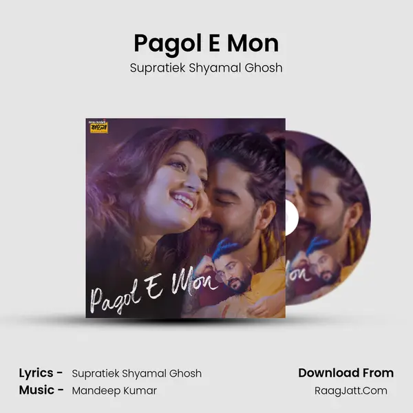 Pagol E Mon - Supratiek Shyamal Ghosh