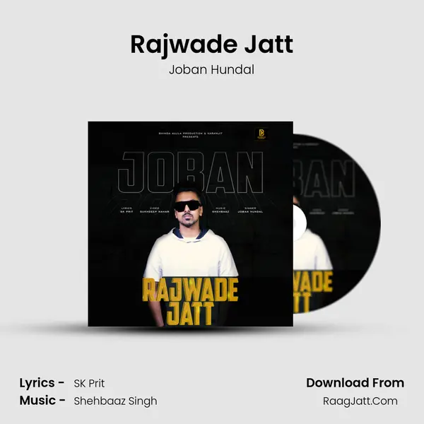 Rajwade Jatt - Joban Hundal