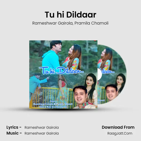 Tu hi Dildaar mp3 song