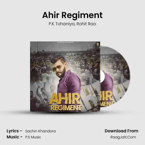 Ahir Regiment mp3 song