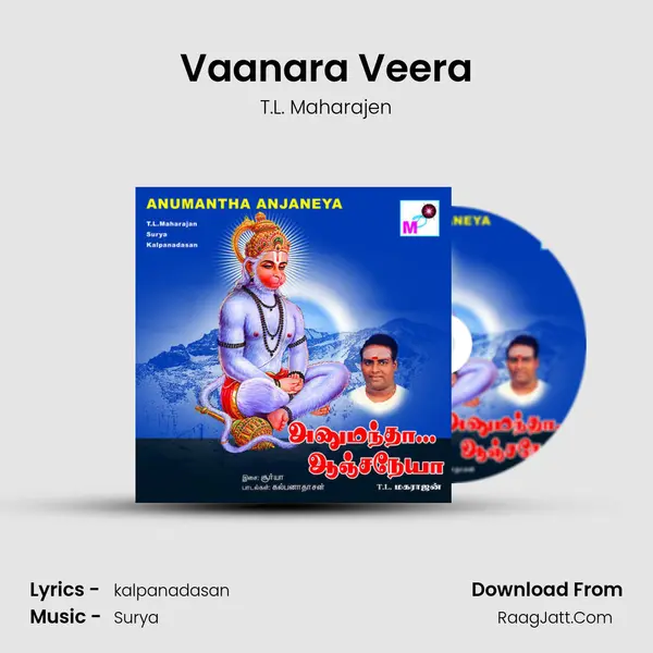 Vaanara Veera Song mp3 | T.L. Maharajen