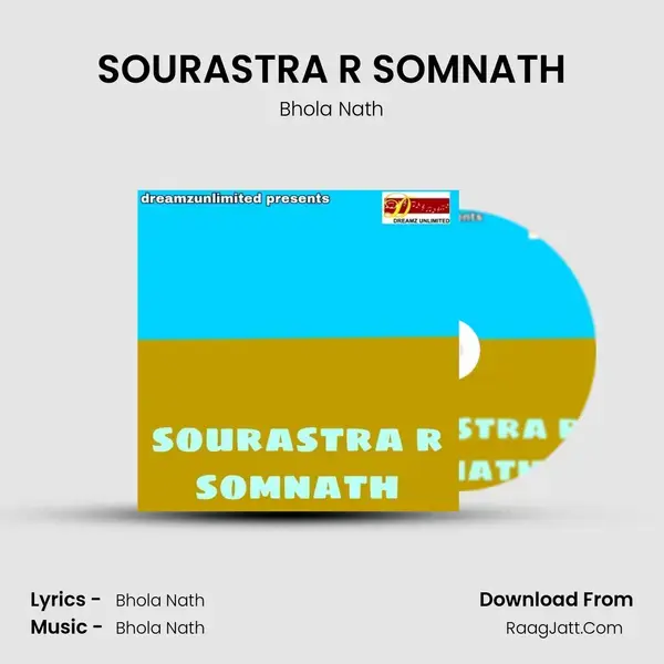 SOURASTRA R SOMNATH - Bhola Nath