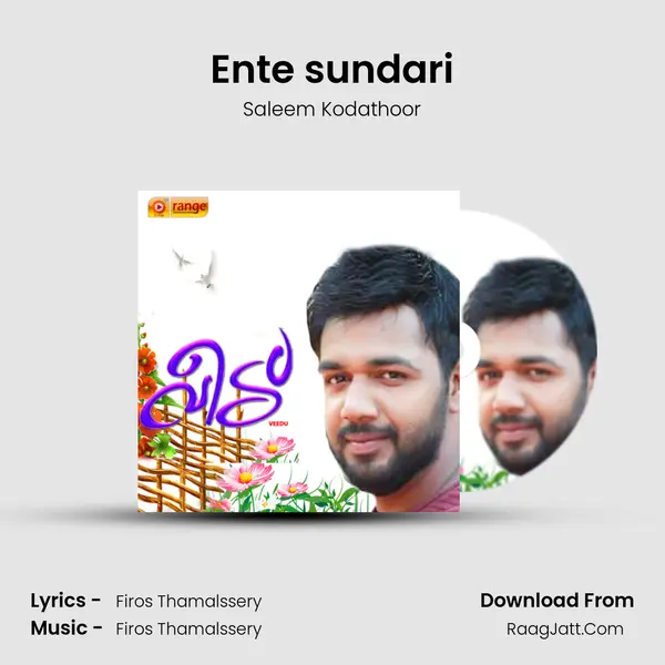 Ente sundari Song mp3 | Saleem Kodathoor