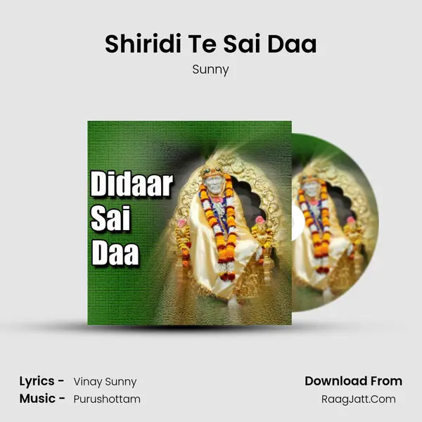 Shiridi Te Sai Daa mp3 song