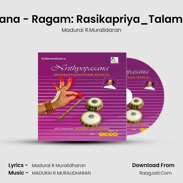 Thillana - Ragam: Rasikapriya_Talam: Adi Song mp3 | Madurai R.Muralidaran