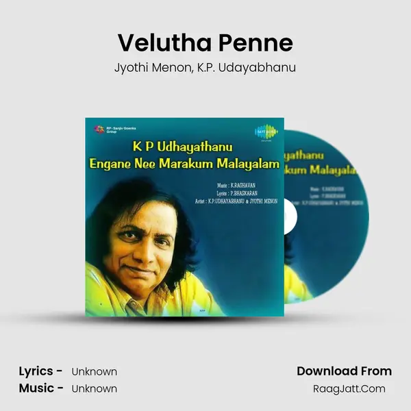 Velutha Penne Song mp3 | Jyothi Menon