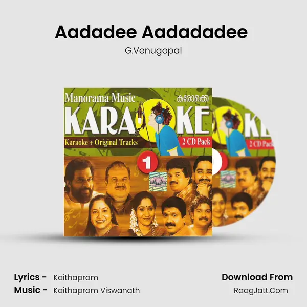 Aadadee Aadadadee (Karoke Track) Song mp3 | G.Venugopal