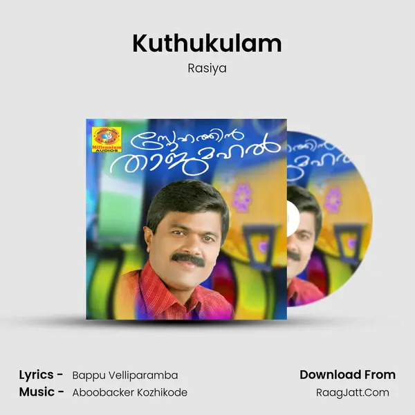 Kuthukulam Song mp3 | Rasiya