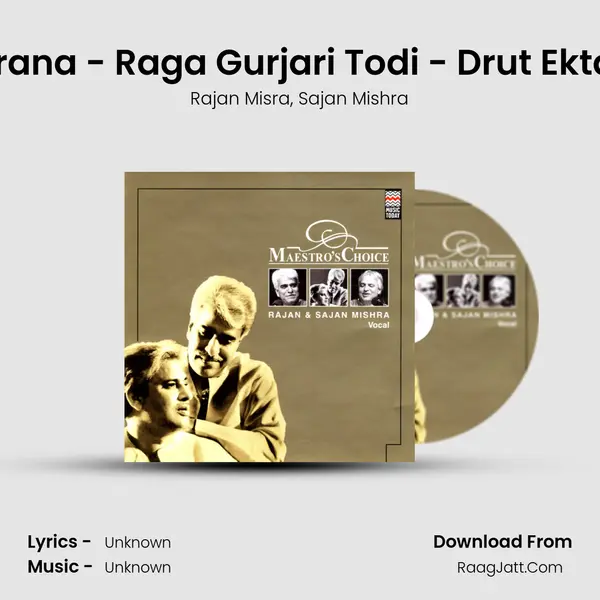 Tarana - Raga Gurjari Todi - Drut Ektaal mp3 song