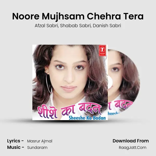 Noore Mujhsam Chehra Tera mp3 song