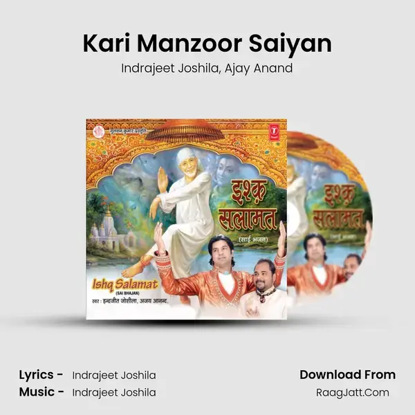 Kari Manzoor Saiyan Song mp3 | Indrajeet Joshila