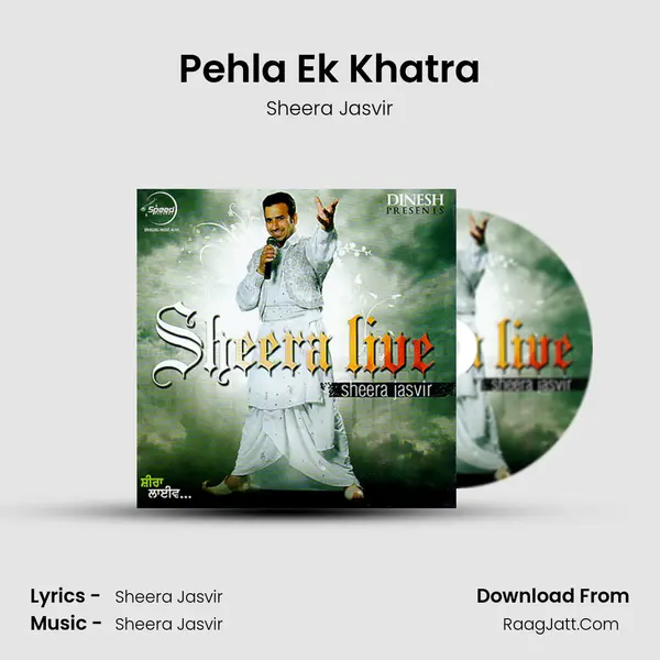 Pehla Ek Khatra Song mp3 | Sheera Jasvir